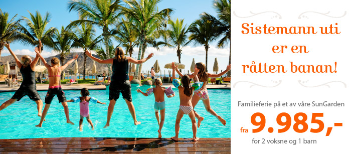 Familietilbud på SunGarden-hotell